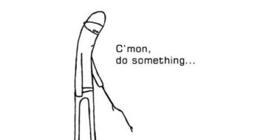 C'mon, do-something…